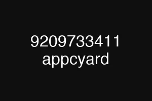 9209733411 appcyard