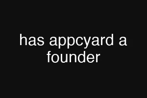 has appcyard a founder
